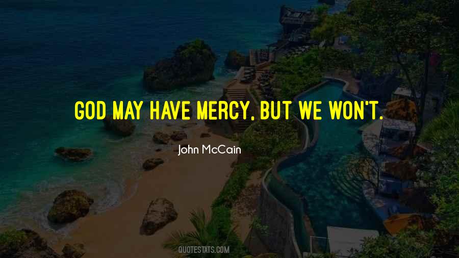God Have Mercy Quotes #1537285