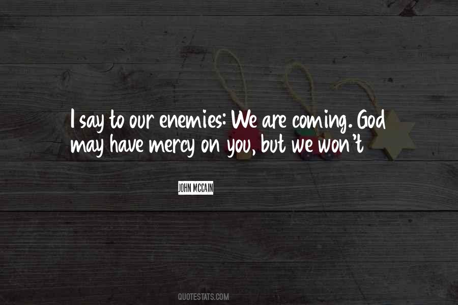 God Have Mercy Quotes #824726