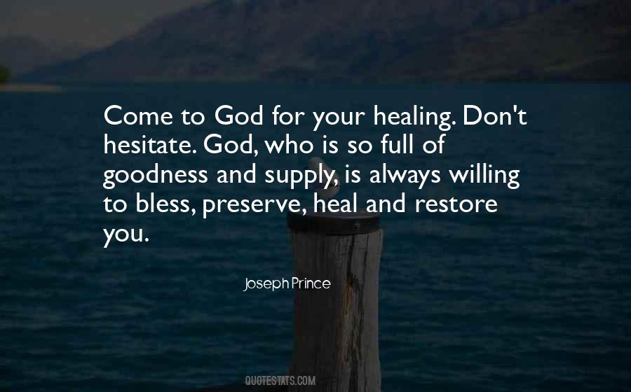 God Heal Him Quotes #232486