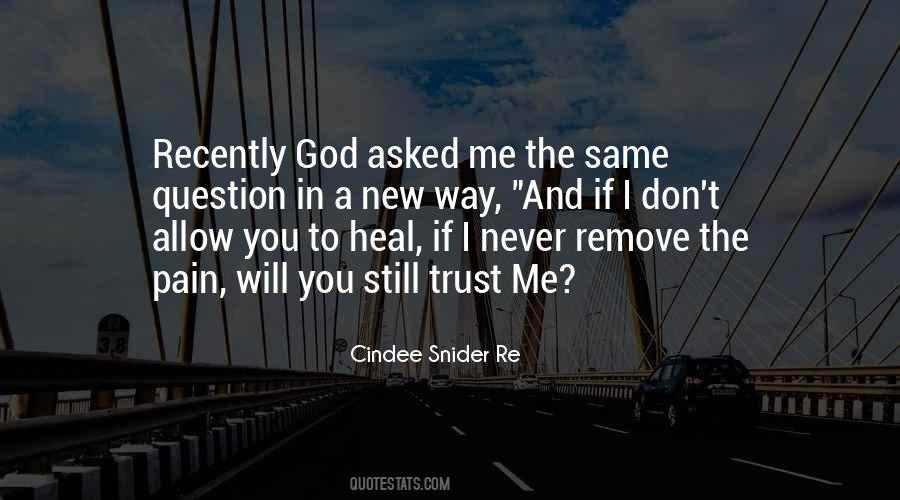 God Heal Him Quotes #239410