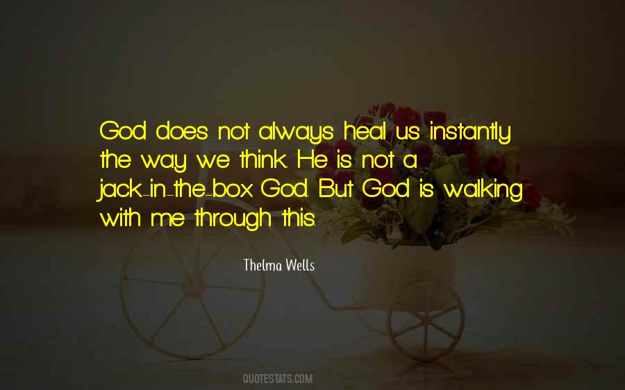 God Heal Me Quotes #1465698