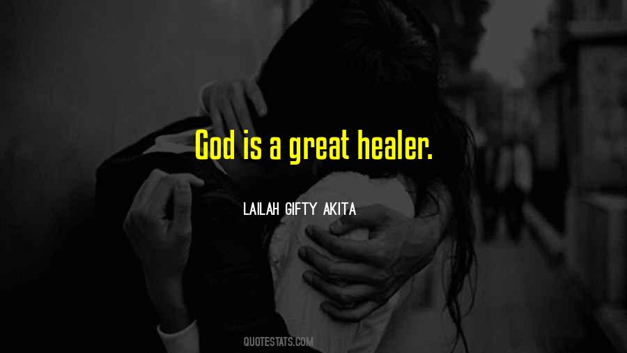 God Healer Quotes #409320