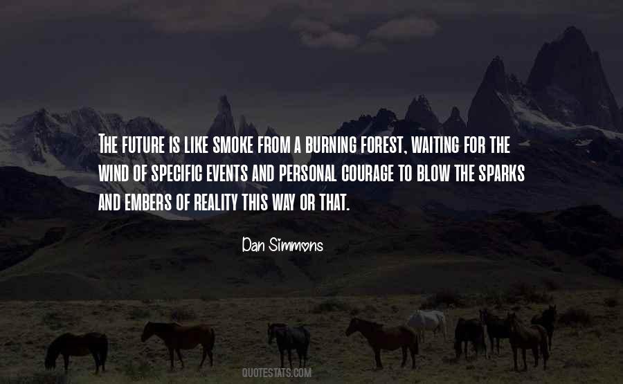 Blow Smoke Quotes #1525676
