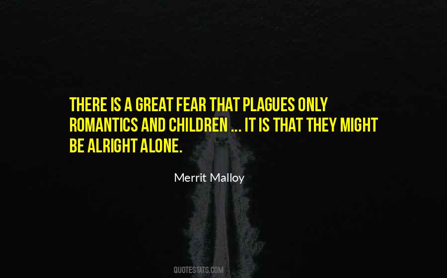 Great Fear Quotes #722229