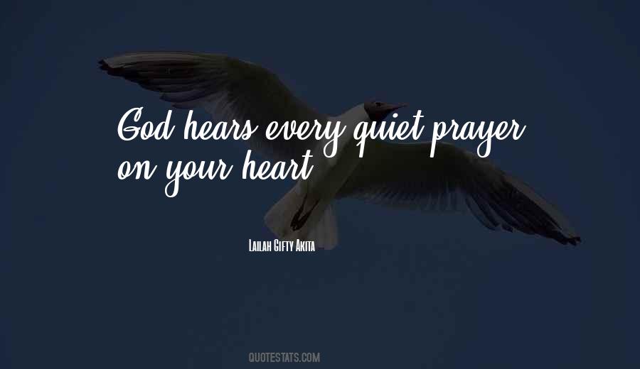 God Hears Me Quotes #298939