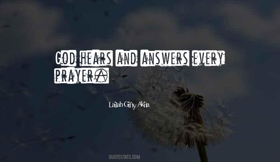 God Hears Me Quotes #649751