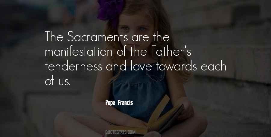 Quotes About The Sacraments #1025231