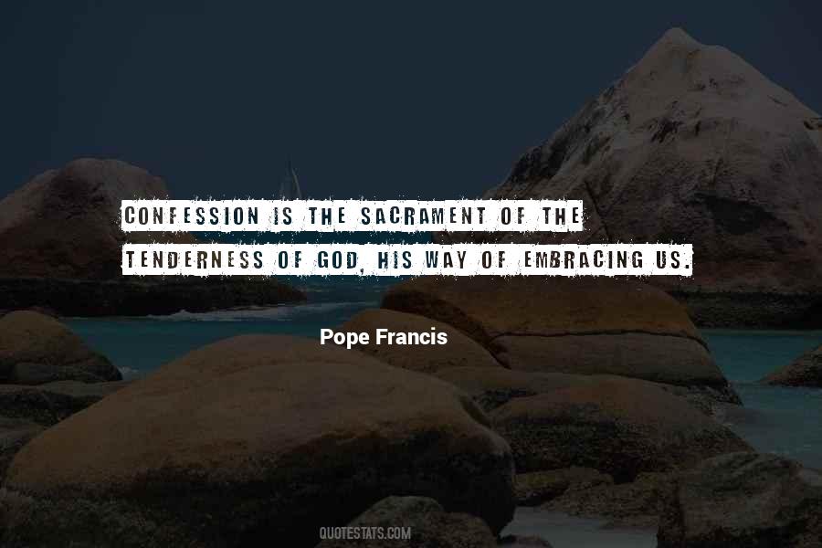 Quotes About The Sacraments #741097