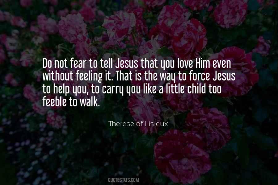 God Help Him Quotes #1021095