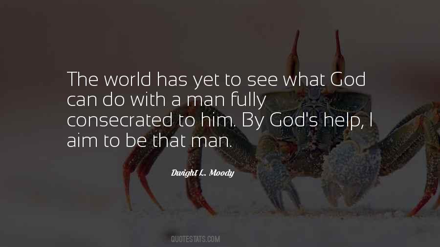 God Help Him Quotes #189409