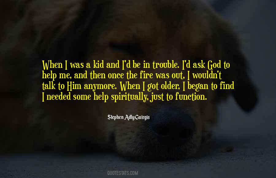 God Help Him Quotes #375950