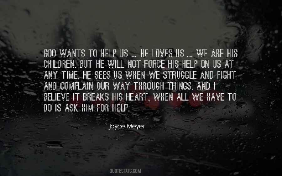 God Help Him Quotes #464825