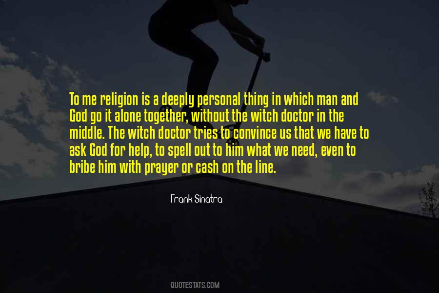 God Help Him Quotes #812012
