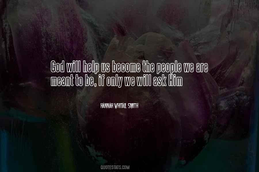 God Help Him Quotes #891849