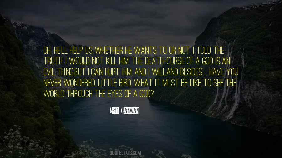 God Help Him Quotes #991286