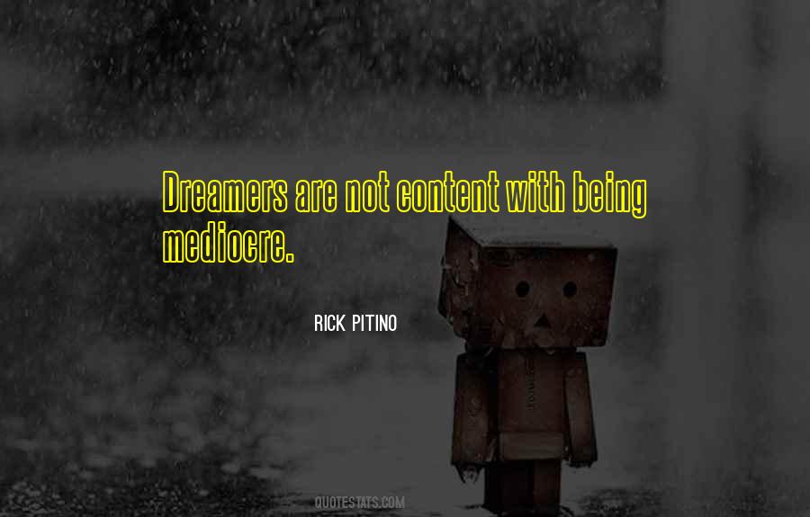 Being A Dreamer Quotes #111413