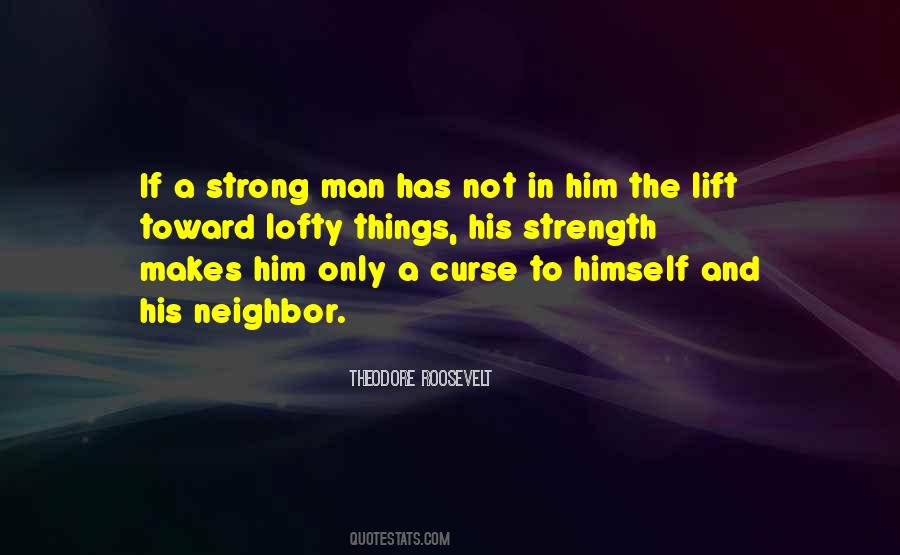 Quotes About Strength And Leadership #458238