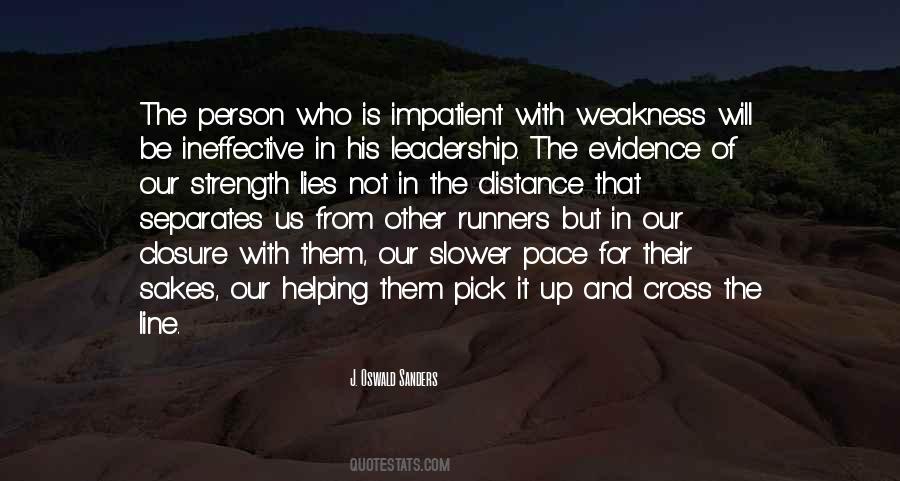 Quotes About Strength And Leadership #774683