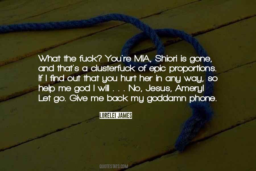 God Help You Quotes #199530