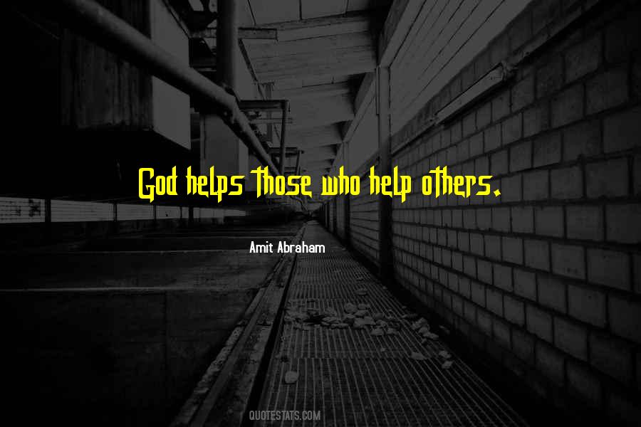 God Helps Quotes #274420