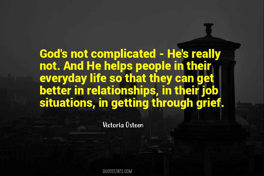 God Helps Quotes #934612