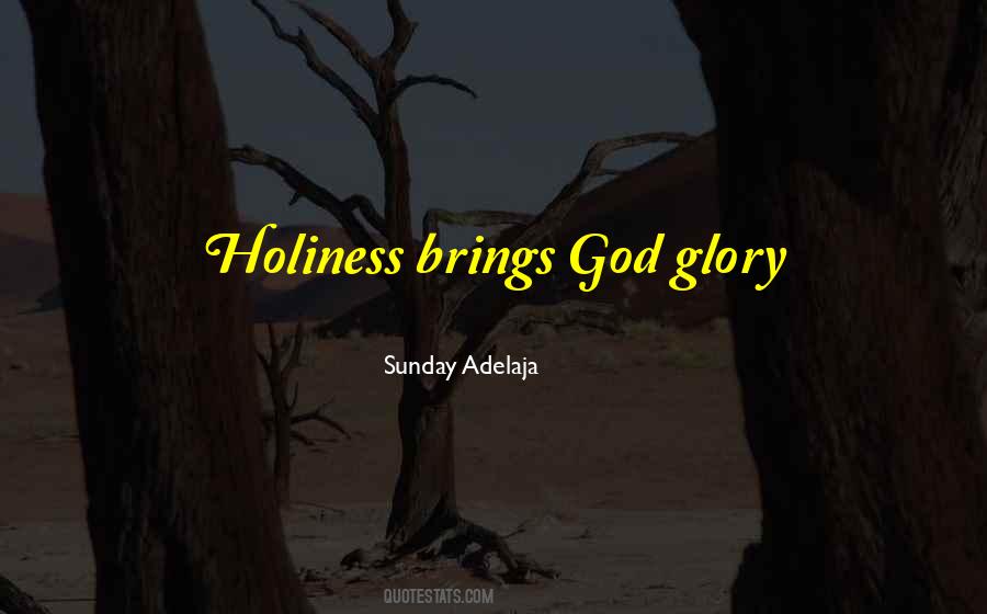 God Holiness Quotes #200616