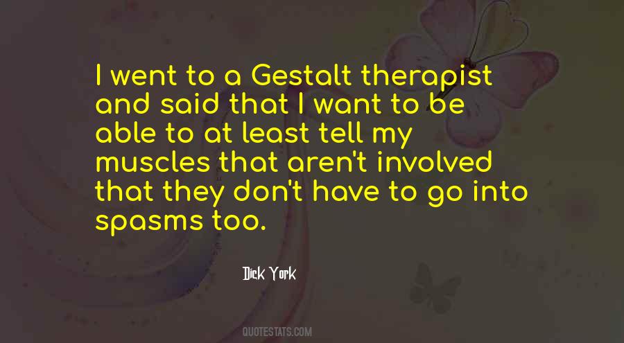 My Therapist Said Quotes #1556293