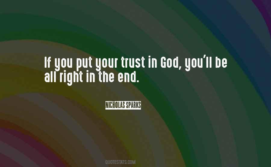 God I Put My Trust In You Quotes #1000668