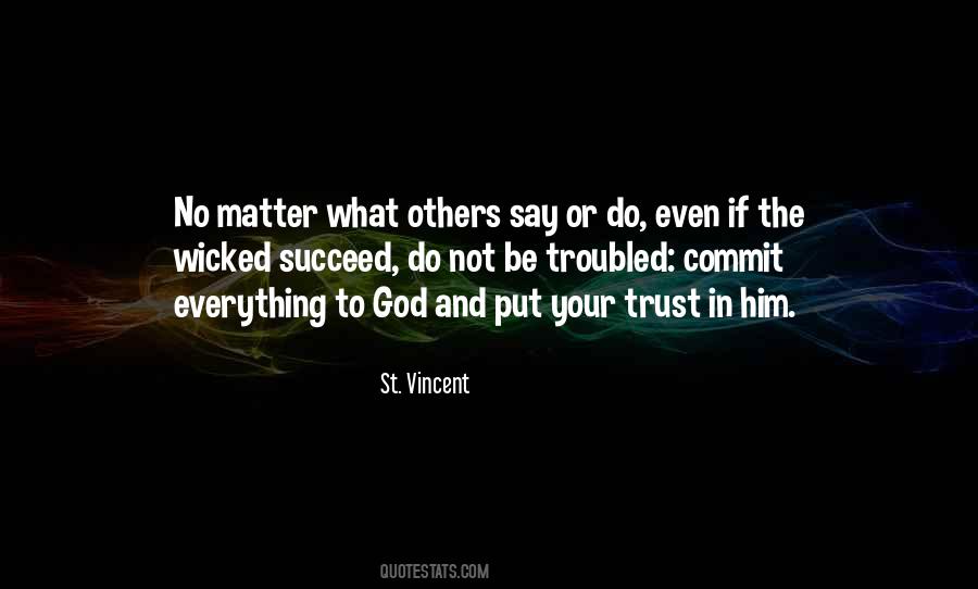 God I Put My Trust In You Quotes #1181832