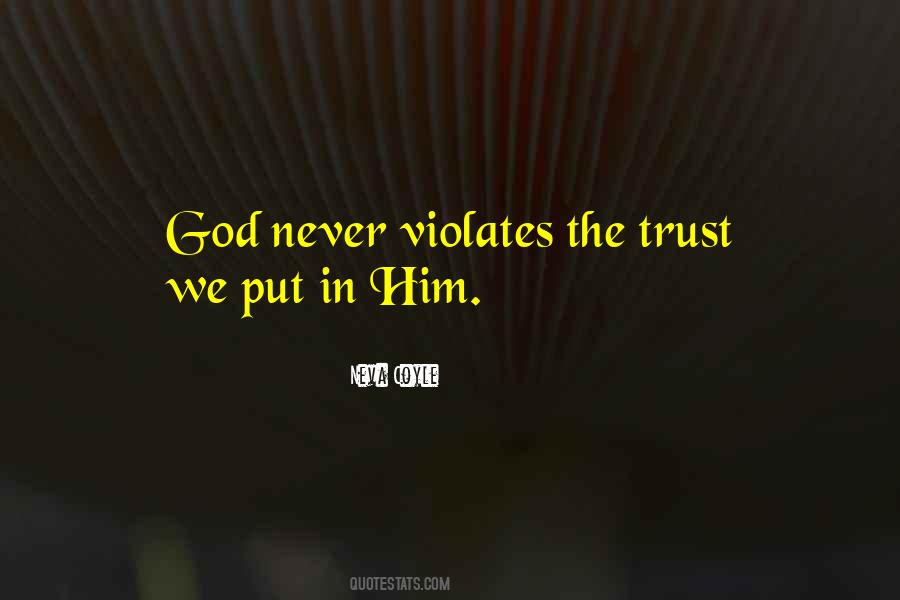 God I Put My Trust In You Quotes #268123