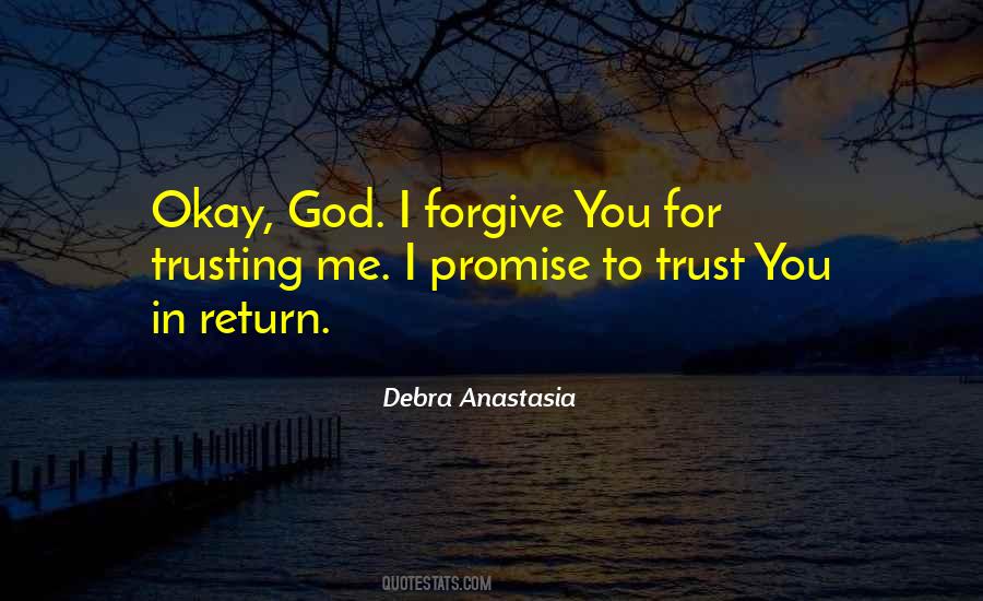 God I Trust You Quotes #1095185