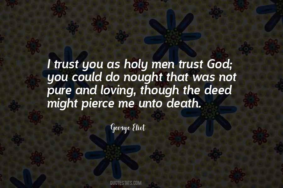 God I Trust You Quotes #1746258