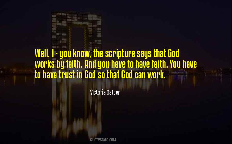God I Trust You Quotes #689903