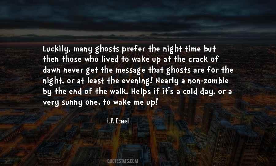 Cold But Sunny Quotes #214787