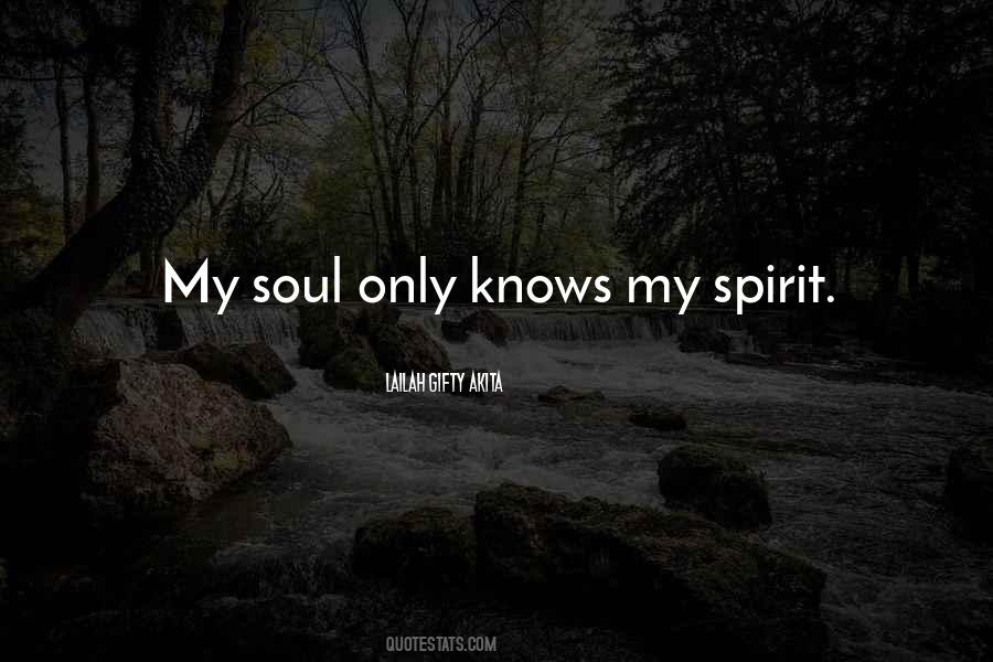 My Spirit Quotes #1058768