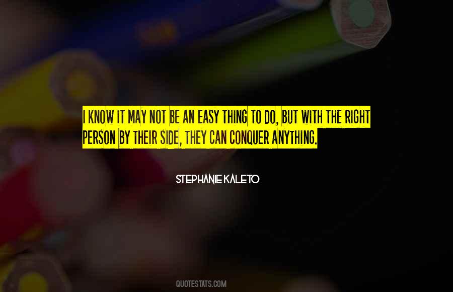 Be With The Right Person Quotes #1115703
