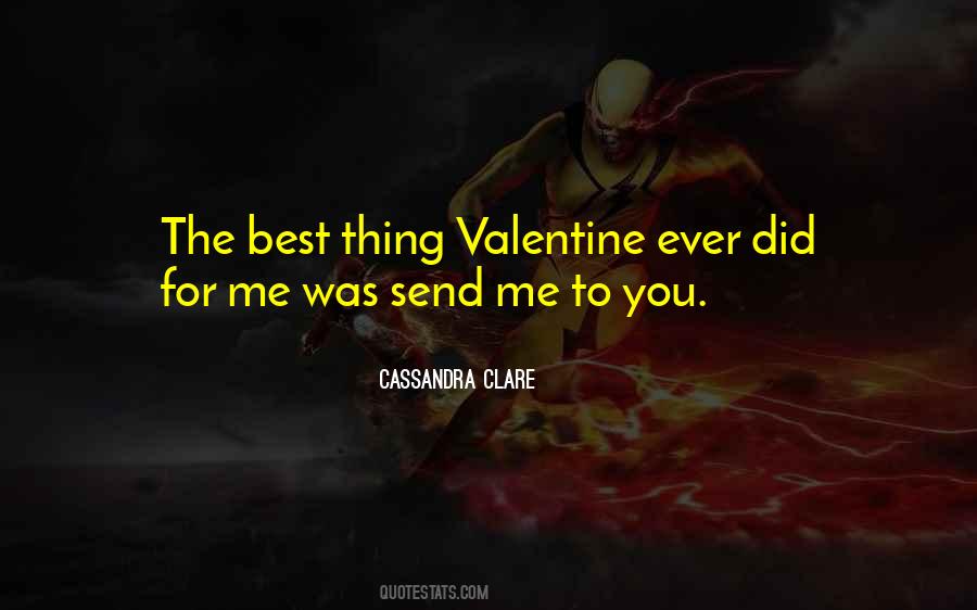 The Best Valentine Quotes #1789336