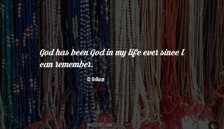 God In My Life Quotes #911322