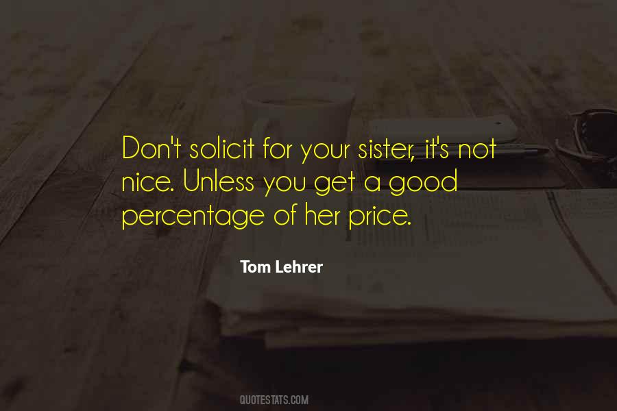 Sister Nice Quotes #1570570