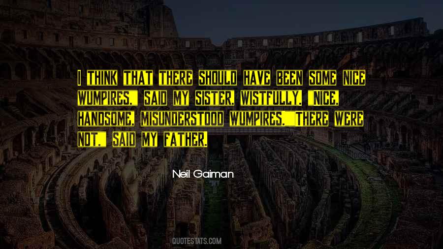 Sister Nice Quotes #313354