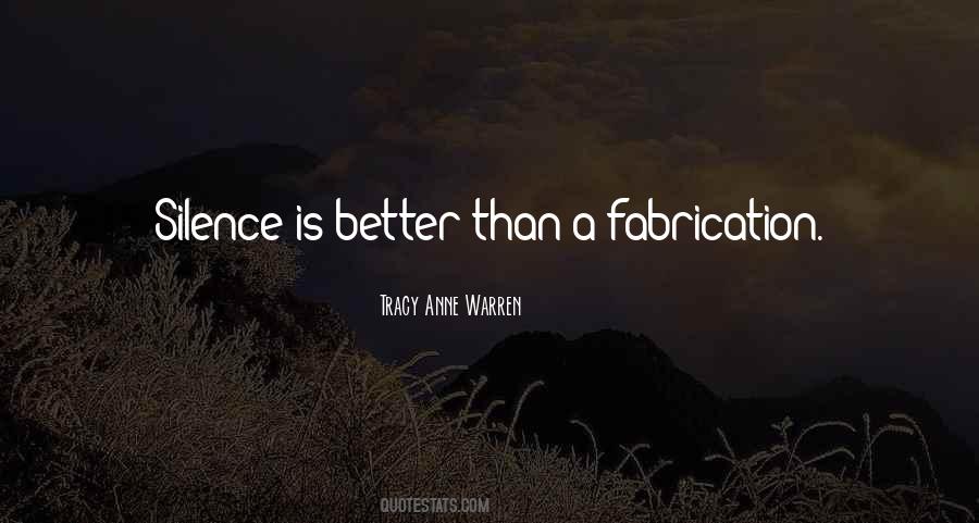 Silence Is Better Than Quotes #1793145