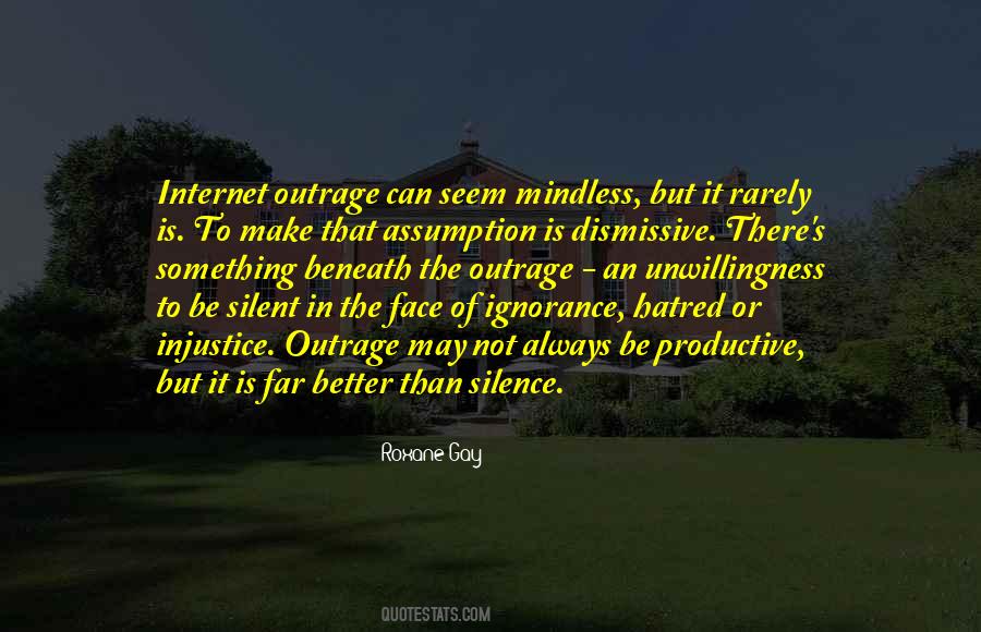 Silence Is Better Than Quotes #454342