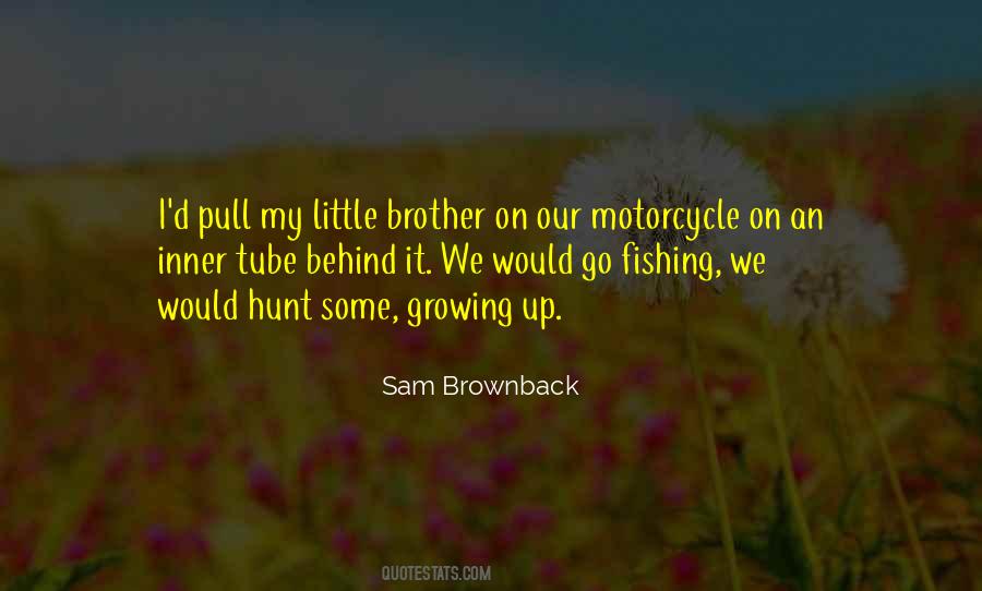 Some Brother Quotes #1045104