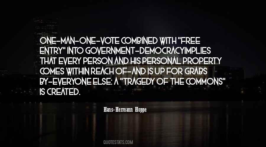 Everyone Should Vote Quotes #1756029