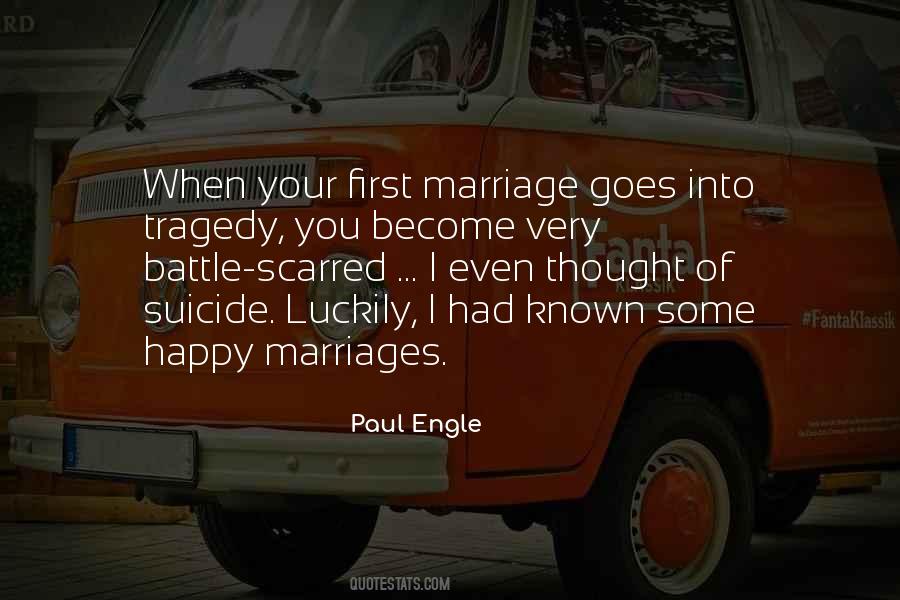 First Marriage Quotes #1363988