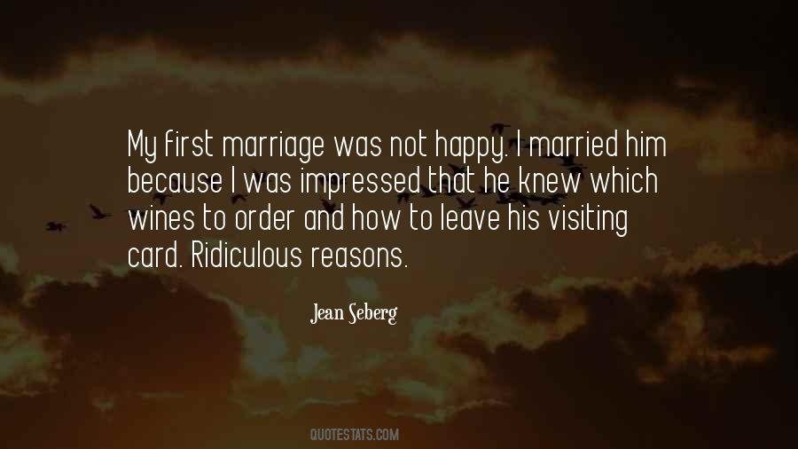 First Marriage Quotes #1762504