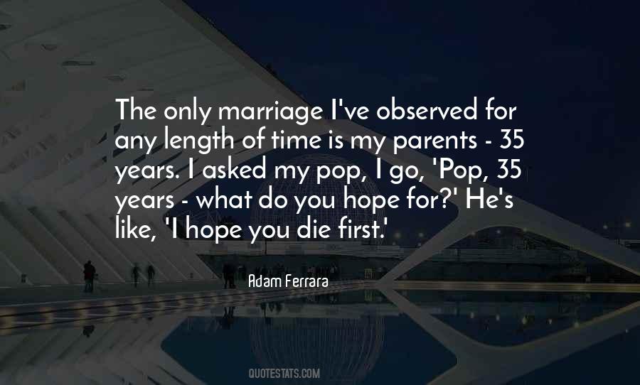 First Marriage Quotes #254134