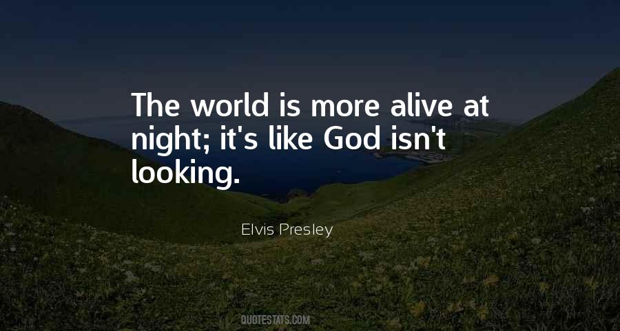 God Is Alive Quotes #907475