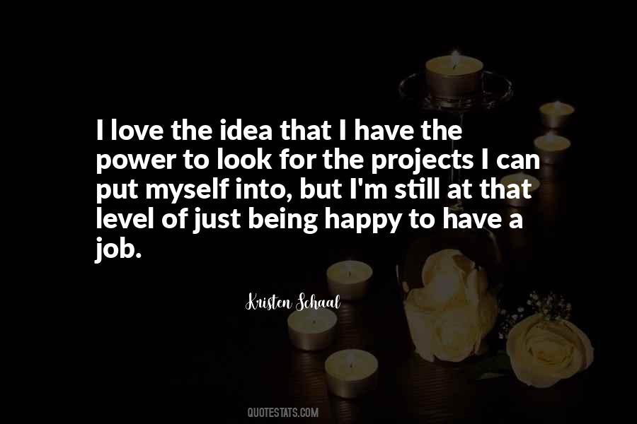 Happy Job Quotes #1293817