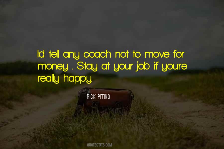 Happy Job Quotes #1579248